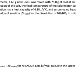 In a coffee cup calorimeter 1.60 g nh4no3